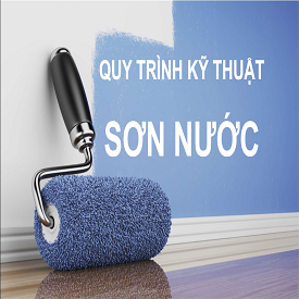 04. QUY TRÌNH KỸ THUẬT SƠN NƯỚC